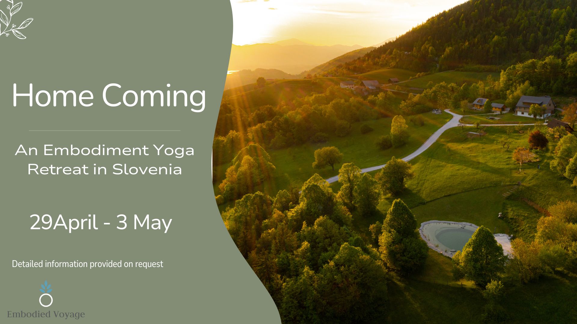 Home Coming - Embodiment Yoga Retreat in Slovenia