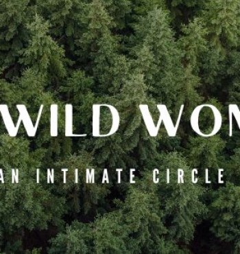 The Wild Woman Intimate Circle